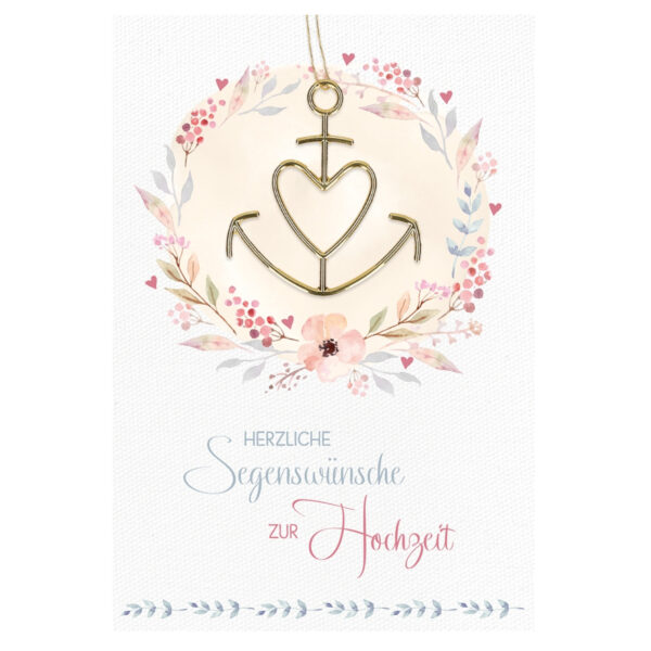 Glückwunschkarte - Herzliche Segenswünsche zur Hochzeit