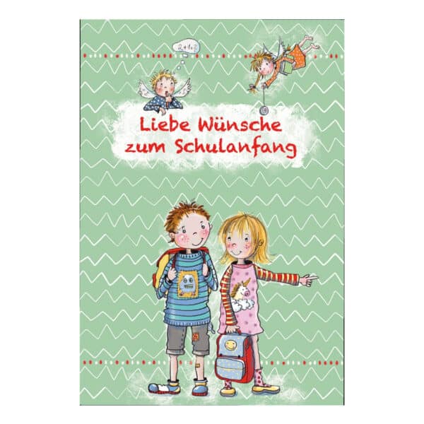 Liebe Wünche zum Schulanfang