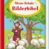 Meine liebste Bilderbibel