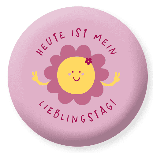 Radiergummi Heute ist mein Lieblingstag!